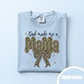 God Made Me a Mama - Camo