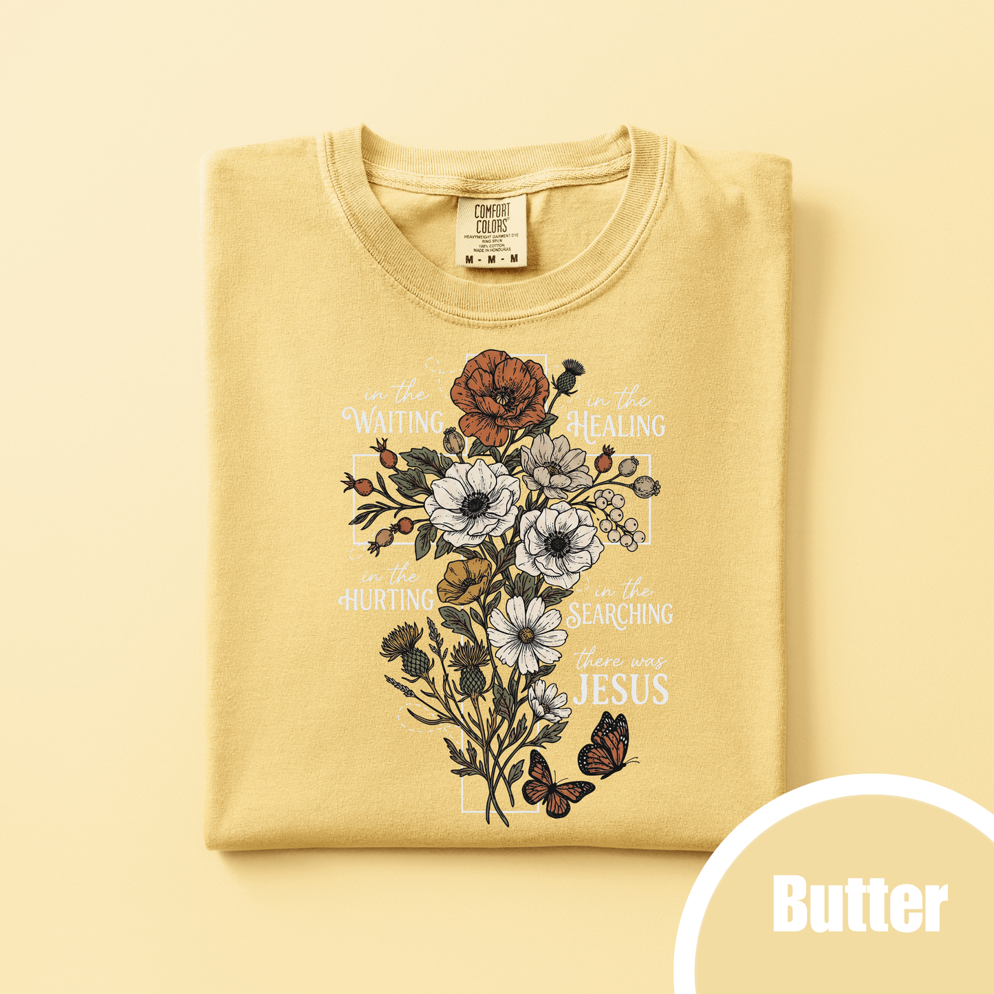 There was Jesus - Floral