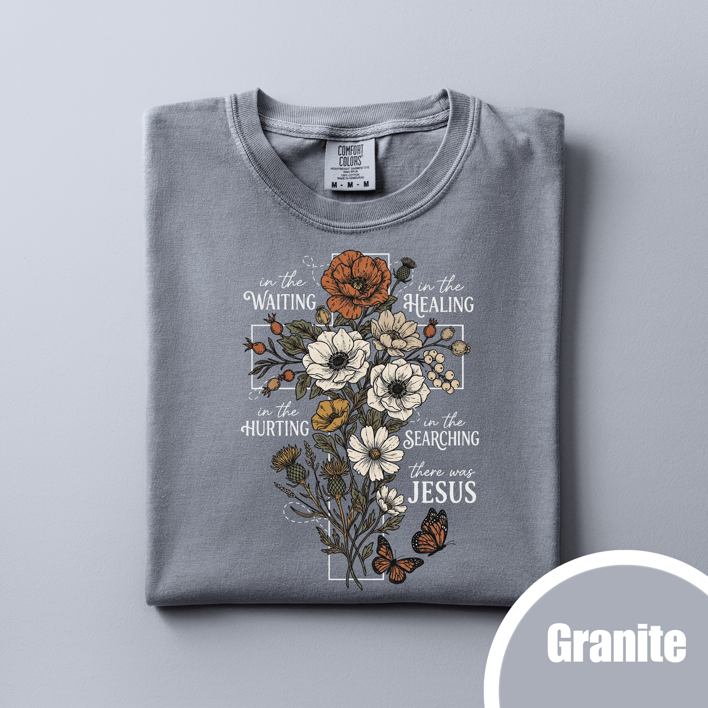 There was Jesus - Floral