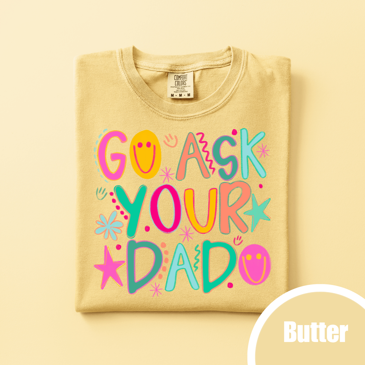 GO ASK YOUR DAD