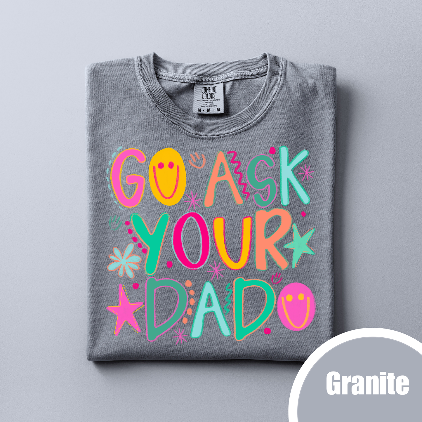 GO ASK YOUR DAD
