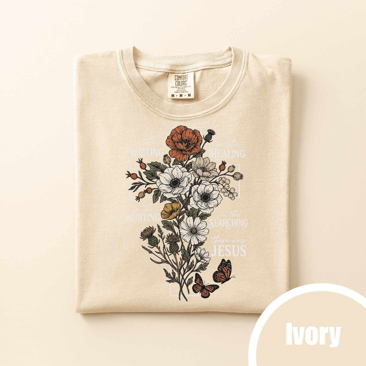 There was Jesus - Floral