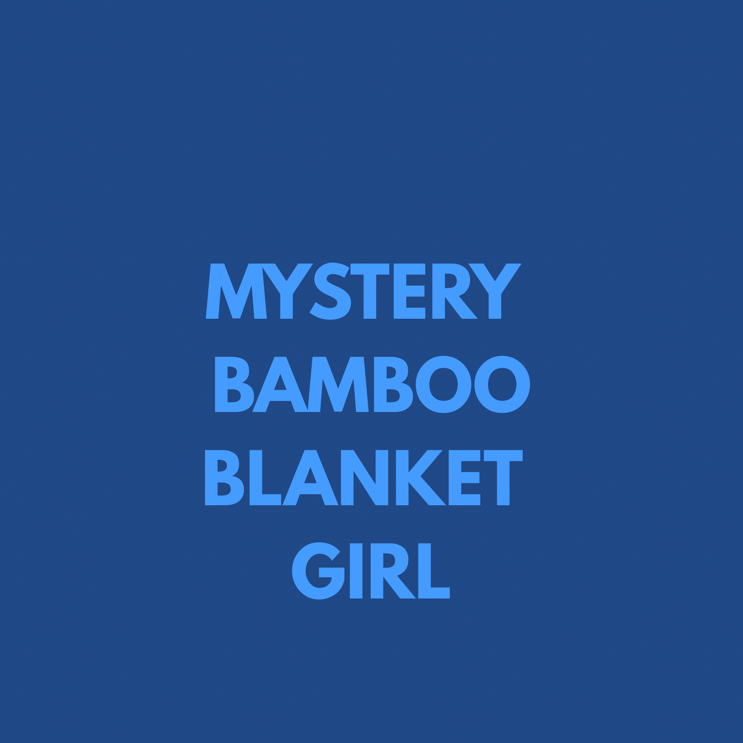 MYSTERY 48x48 DOUBLE LAYER BAMBOO BLANKET - GIRL