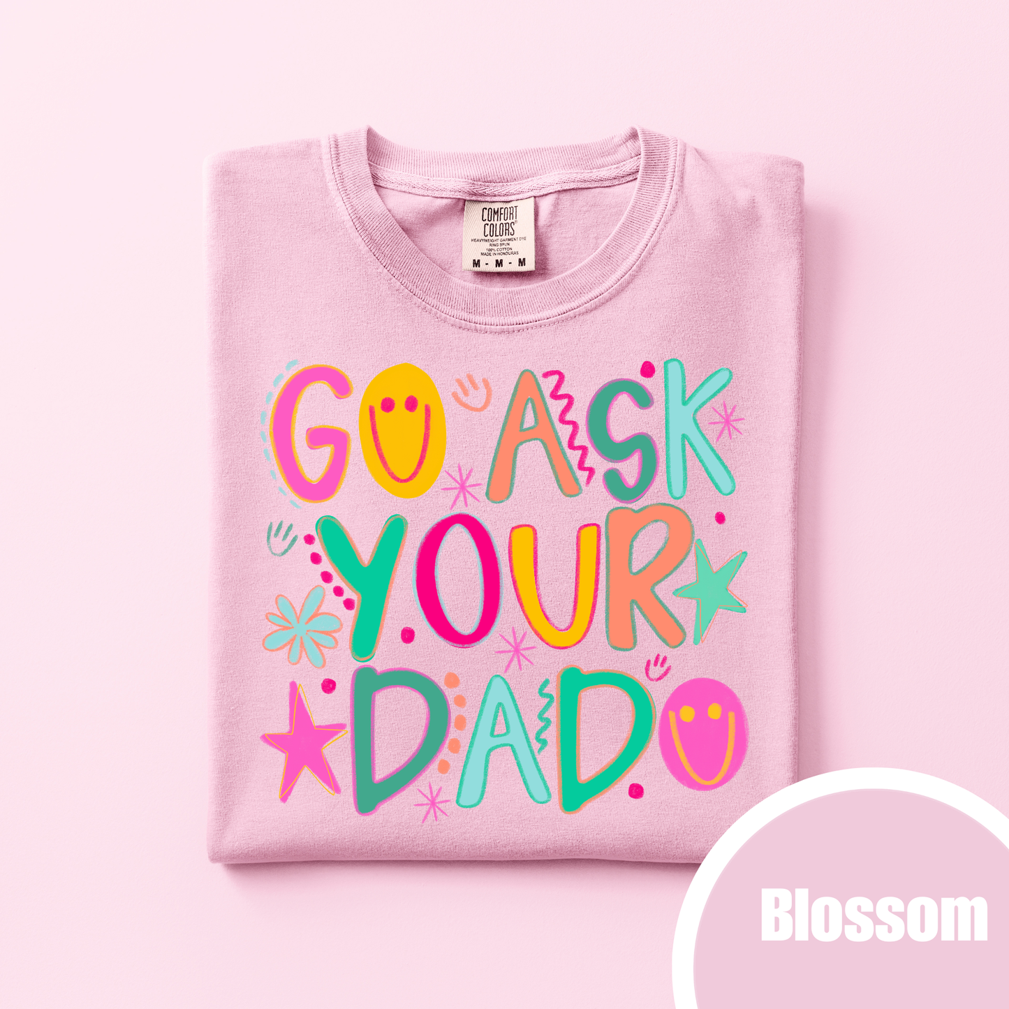 GO ASK YOUR DAD