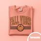 FALL VIBES